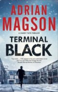 Kniha: Terminal Black (Adrian Madson). Severn House, 2019 Kniha: Terminal Black (Adrian Madson). Severn House, 2019