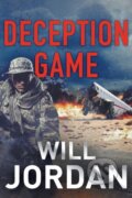 Kniha: Deception Game (Will Jordan). Canelo, 2019 Kniha: Deception Game (Will Jordan). Canelo, 2019