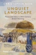 Kniha: Unquiet Landscape (Christopher Neve). Thames & Hudson, 2020 Kniha: Unquiet Landscape (Christopher Neve). Thames & Hudson, 2020