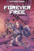 Kniha: Forever War (Joe Haldeman). , 2018 Kniha: Forever War (Joe Haldeman). , 2018
