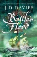 Kniha: Battle's Flood (J. D. Davies). Canelo, 2021 Kniha: Battle's Flood (J. D. Davies). Canelo, 2021