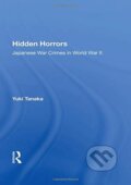 Kniha: Hidden Horrors (Yuki Tanaka). Routledge, 2020 Kniha: Hidden Horrors (Yuki Tanaka). Routledge, 2020