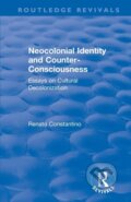 Kniha: Revival: Neocolonial identity and counter-consciousness (1978) (Renato Constantino). Routledge, 2019 Kniha: Revival: Neocolonial identity and counter-consciousness (1978) (Renato Constantino). Routledge, 2019