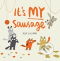 Kniha: It's MY Sausage (Alex Willmore). Maverick Arts Publishing, 2019 Kniha: It's MY Sausage (Alex Willmore). Maverick Arts Publishing, 2019
