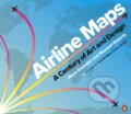 Kniha: Airline Maps (Mark Ovenden a Maxwell Roberts). Particular Books, 2019 Kniha: Airline Maps (Mark Ovenden a Maxwell Roberts). Particular Books, 2019