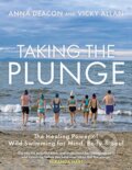 Kniha: Taking the Plunge (Anna Deacon a Vicky Allan). Black and White, 2019 Kniha: Taking the Plunge (Anna Deacon a Vicky Allan). Black and White, 2019