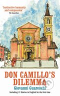 Kniha: Don Camillo's Dilemma (Giovanni Guareschi a Piers Dudgeon). , 2019 Kniha: Don Camillo's Dilemma (Giovanni Guareschi a Piers Dudgeon). , 2019