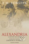 Kniha: Alexandria (E.M. Forster). Bloomsbury, 2019 Kniha: Alexandria (E.M. Forster). Bloomsbury, 2019