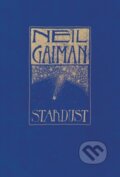 Kniha: Stardust (Neil Gaiman). William Morrow, 2012 Kniha: Stardust (Neil Gaiman). William Morrow, 2012