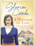 Kniha: A Whisper of Life (Gloria Cook). Canelo, 2019 Kniha: A Whisper of Life (Gloria Cook). Canelo, 2019