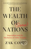 Kniha: The Wealth of (Some) Nations (Zak Cope). Pluto Press, 2019 Kniha: The Wealth of (Some) Nations (Zak Cope). Pluto Press, 2019