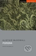 Kniha: Pomona (Alistair Mcdowall). Methuen Drama, 2020 Kniha: Pomona (Alistair Mcdowall). Methuen Drama, 2020