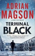 Kniha: Terminal Black (Adrian Magson). Severn House, 2020 Kniha: Terminal Black (Adrian Magson). Severn House, 2020