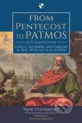 Kniha: From Pentecost to Patmos (Craig L. Blomberg and Darlene M. Seal a with Alicia M. Dupree). Apollo, 2021 Kniha: From Pentecost to Patmos (Craig L. Blomberg and Darlene M. Seal a with Alicia M. Dupree). Apollo, 2021