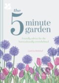Kniha: The Five Minute Garden (Laetitia Maklouf a National Trust Books). National Trust Books, 2020 Kniha: The Five Minute Garden (Laetitia Maklouf a National Trust Books). National Trust Books, 2020