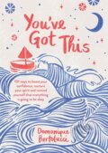 Kniha: You've Got This (Domonique Bertolucci). Hardie Grant, 2021 Kniha: You've Got This (Domonique Bertolucci). Hardie Grant, 2021