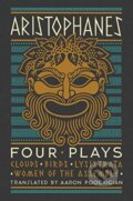 Kniha: Aristophanes: Four Plays (Aristophanes). , 2021 Kniha: Aristophanes: Four Plays (Aristophanes). , 2021
