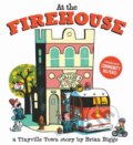 Kniha: At the Firehouse (A Tinyville Town Book) (Brian Biggs). Abrams Appleseed, 2019 Kniha: At the Firehouse (A Tinyville Town Book) (Brian Biggs). Abrams Appleseed, 2019