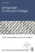 Kniha: Language Curriculum Design (I.S.P. Nation a John Macalister). Routledge, 2019 Kniha: Language Curriculum Design (I.S.P. Nation a John Macalister). Routledge, 2019