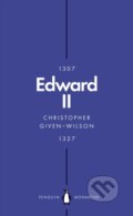 Kniha: Edward II (Penguin Monarchs) (Christopher Given-Wilson). Penguin Books, 2019 Kniha: Edward II (Penguin Monarchs) (Christopher Given-Wilson). Penguin Books, 2019