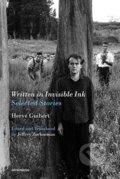 Kniha: Written in Invisible Ink (Herve Guibert). , 2020 Kniha: Written in Invisible Ink (Herve Guibert). , 2020
