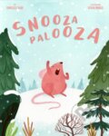 Kniha: Snoozapalooza (Kimberlee Gard). Familium, 2020 Kniha: Snoozapalooza (Kimberlee Gard). Familium, 2020