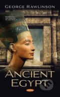 Kniha: Ancient Egypt (George Rawlinson). Nova Science, 2020 Kniha: Ancient Egypt (George Rawlinson). Nova Science, 2020