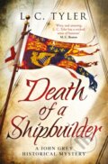Kniha: Death of a Shipbuilder (L.C. Tyler). Constable, 2021 Kniha: Death of a Shipbuilder (L.C. Tyler). Constable, 2021