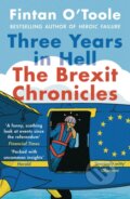 Kniha: Three Years in Hell (Fintan O'toole). Apollo, 2021 Kniha: Three Years in Hell (Fintan O'toole). Apollo, 2021