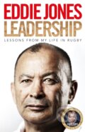 Kniha: Leadership (Eddie Jones). MacMillan, 2021 Kniha: Leadership (Eddie Jones). MacMillan, 2021