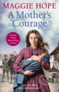 Kniha: A Mother’s Courage (Hope Maggie). Ebury Publishing, 2019 Kniha: A Mother’s Courage (Hope Maggie). Ebury Publishing, 2019