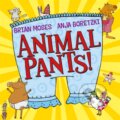 Kniha: Animal Pants (Brian Moses). Pan Macmillan, 2018 Kniha: Animal Pants (Brian Moses). Pan Macmillan, 2018