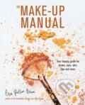 Kniha: The Make-up Manual (Lisa Potter-Dixon). Ryland, Peters and Small, 2019 Kniha: The Make-up Manual (Lisa Potter-Dixon). Ryland, Peters and Small, 2019