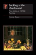 Kniha: Looking at the Overlooked (Norman Bryson). Reaktion Books, 2018 Kniha: Looking at the Overlooked (Norman Bryson). Reaktion Books, 2018