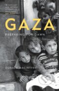 Kniha: Gaza (Donald Macintyre). Oneworld Publications, 2018 Kniha: Gaza (Donald Macintyre). Oneworld Publications, 2018