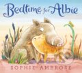 Kniha: Bedtime for Albie (Sophie Ambrose). Walker books, 2019 Kniha: Bedtime for Albie (Sophie Ambrose). Walker books, 2019