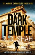 Kniha: The Dark Temple (Shah R.D.). Canelo, 2020 Kniha: The Dark Temple (Shah R.D.). Canelo, 2020