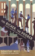 Kniha: The Richer, The Poorer (Dorothy West). Virago, 2019 Kniha: The Richer, The Poorer (Dorothy West). Virago, 2019