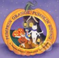 Kniha: Pumpkin Orange, Pumpkin Round (Rosanna Battigelli). DAJAMA, 2020 Kniha: Pumpkin Orange, Pumpkin Round (Rosanna Battigelli). DAJAMA, 2020