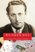 Kniha: My Dear Boy (Joanie Holzer Schirm). Potomac Books, 2019 Kniha: My Dear Boy (Joanie Holzer Schirm). Potomac Books, 2019