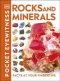 Kniha: Pocket Eyewitness Rocks and Minerals (DK). Dorling Kindersley Children, 2018 Kniha: Pocket Eyewitness Rocks and Minerals (DK). Dorling Kindersley Children, 2018