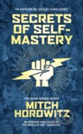Kniha: Secrets of Self-Mastery (Mitch Horowitz). G&D Media, 2020 Kniha: Secrets of Self-Mastery (Mitch Horowitz). G&D Media, 2020
