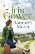 Kniha: Bomber's Moon (Gower Iris). Canelo, 2020 Kniha: Bomber's Moon (Gower Iris). Canelo, 2020