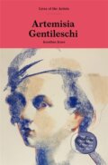 Kniha: Artemisia Gentileschi (Jonathan Jones). Laurence King Publishing, 2020 Kniha: Artemisia Gentileschi (Jonathan Jones). Laurence King Publishing, 2020
