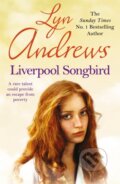 Kniha: Liverpool Songbird (Lyn Andrews). Headline Book, 2020 Kniha: Liverpool Songbird (Lyn Andrews). Headline Book, 2020
