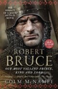 Kniha: Robert Bruce (Colm Mcnamee). Birlinn, 2018 Kniha: Robert Bruce (Colm Mcnamee). Birlinn, 2018