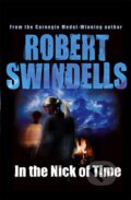 Kniha: In the Nick of Time (Robert Swindells). Corgi Books, 2018 Kniha: In the Nick of Time (Robert Swindells). Corgi Books, 2018