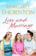 Kniha: Love and Marriage (Thornton Margaret). Canelo, 2021 Kniha: Love and Marriage (Thornton Margaret). Canelo, 2021