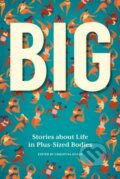 Kniha: BIG (Christina Myers). , 2020 Kniha: BIG (Christina Myers). , 2020