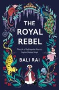 Kniha: The Royal Rebel (Bali Rai). Barrington, 2021 Kniha: The Royal Rebel (Bali Rai). Barrington, 2021